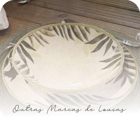Outras Marcas de Louças